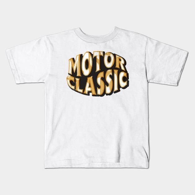 Motor Classic Kids T-Shirt by Zugor